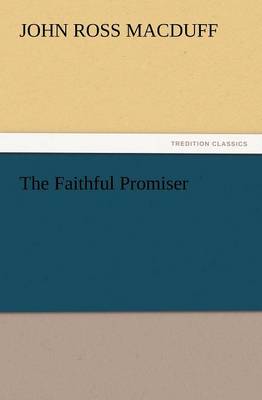 Book cover for The Faithful Promiser