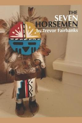 Book cover for The Seven Horsemen