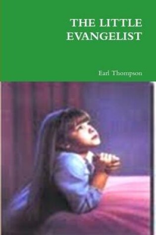 Cover of THE Little Evangelist