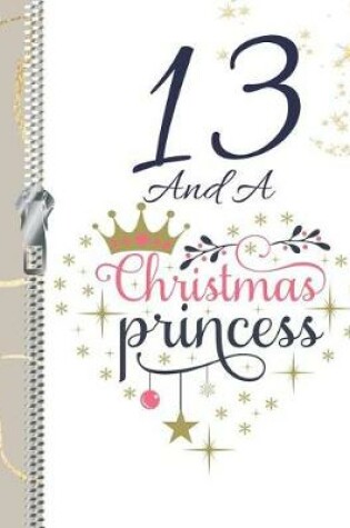 Cover of 13 And A Christmas Princess