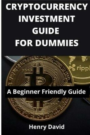 Cover of Cryptocurrency Investment Guide for Dummies