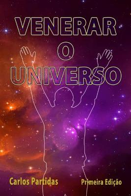 Book cover for Venerar O Universo