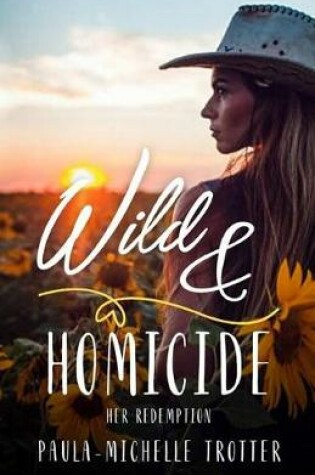 Cover of Wild and Homicide