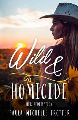 Book cover for Wild and Homicide