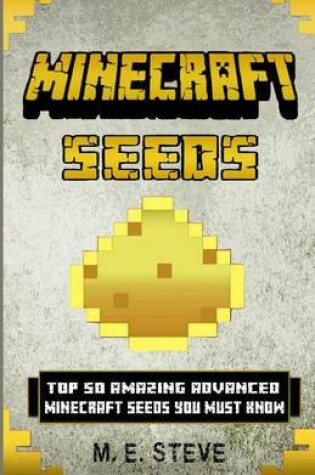 Cover of Minecraft Seeds