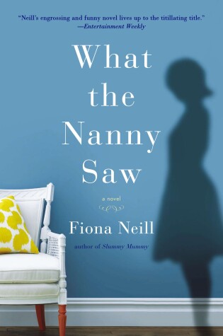 Cover of What the Nanny Saw