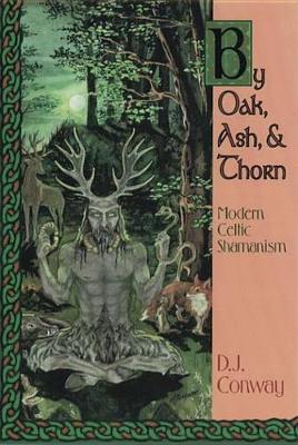 Book cover for By Oak, Ash and Thorn