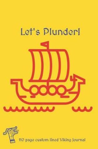 Cover of Let's Plunder Viking Journal