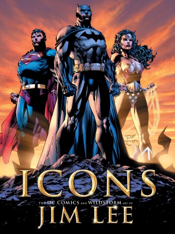 Book cover for Icons: The DC Comics and Wildstorm Art of Jim Lee