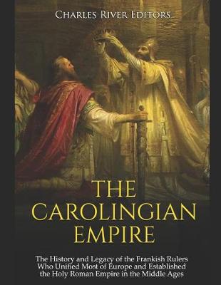 Book cover for The Carolingian Empire