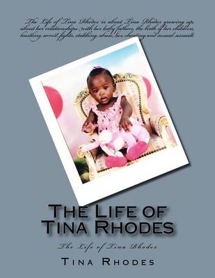 Book cover for The Life of Tina Rhodes