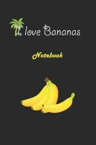 Cover of I love Bananas