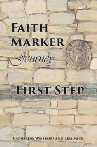 Cover of Faith Marker First Step