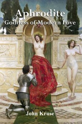 Cover of Aphrodite Goddess of Modern Love