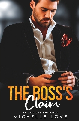 Book cover for The Boss's Claim