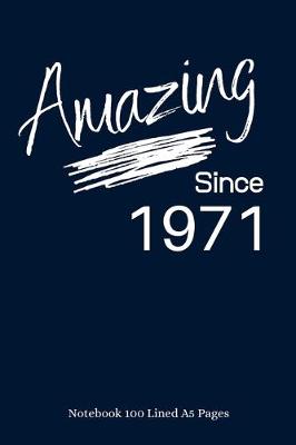 Book cover for Amazing Since 1971