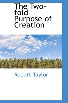 Book cover for The Two-Fold Purpose of Creation