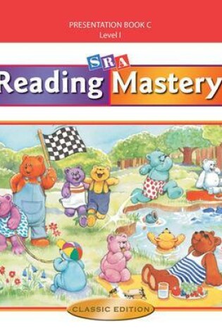 Cover of Reading Mastery I 2002 Classic Edition, Teacher Presentation Book C