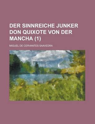 Book cover for Der Sinnreiche Junker Don Quixote Von Der Mancha (1)