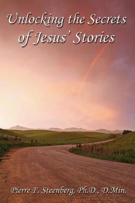 Book cover for Unlocking the secrets of Jesus' stories