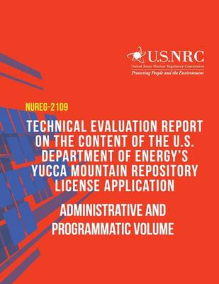 Book cover for Technical Evaluation Report on the Content of the U.S. Department of Energy's Yucca Mountain Repository License Application