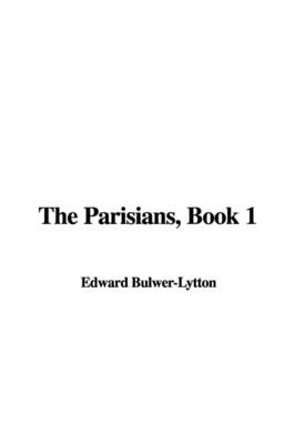 Book cover for The Parisians, Book 1