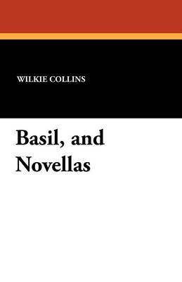 Book cover for Basil, and Novellas