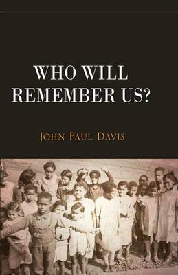 Cover of Who Will Remember Us?