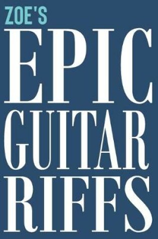 Cover of Zoe's Epic Guitar Riffs