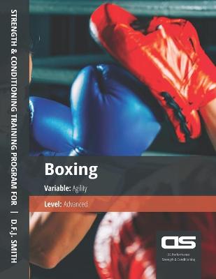 Book cover for DS Performance - Strength & Conditioning Training Program for Boxing, Agility, Advanced