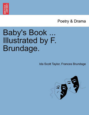 Book cover for Baby's Book ... Illustrated by F. Brundage.