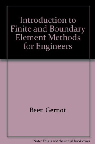 Cover of Introduction to Finite and Boundary Element Methods for Engineers