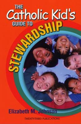 Book cover for A Catholic Kid's Guide to Stewardship