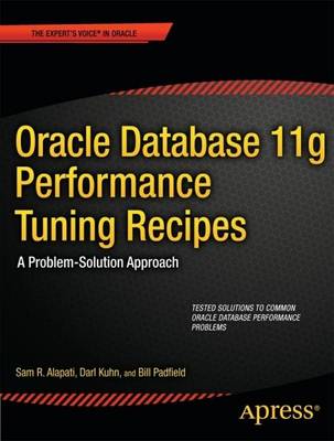 Book cover for Oracle Database 11g Performance Tuning Recipes