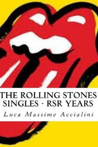 Cover of The Rolling Stones Singles - RSR Years