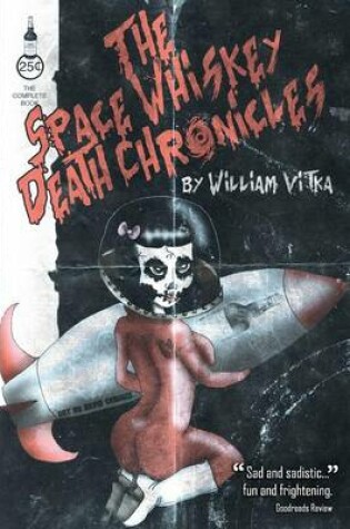 Cover of The Space Whiskey Death Chronicles