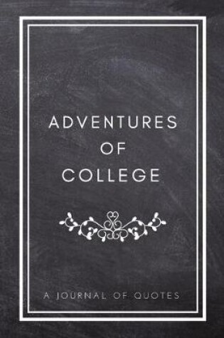 Cover of Adventures of College