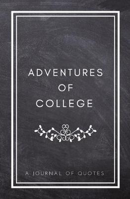 Book cover for Adventures of College