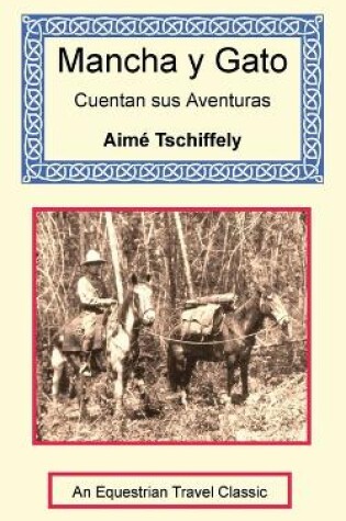 Cover of Mancha y Gato Cuentan sus Aventuras