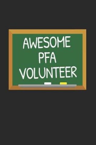 Cover of Awesome PFA Volunteer