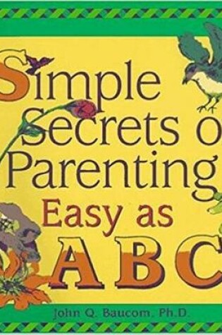 Cover of Simple Secrets of Parenting