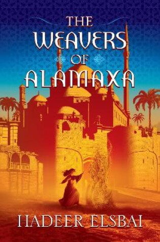 Cover of The Weavers of Alamaxa