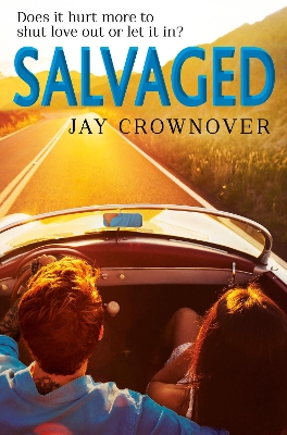 Salvaged by Jay Crownover