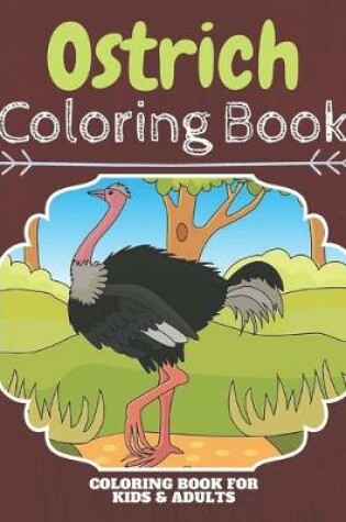 Cover of Ostrich Coloring Book