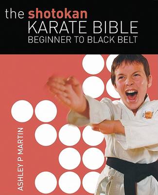 Book cover for The Shotokan Karate Bible