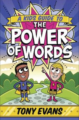 Cover of A Kid's Guide to the Power of Words