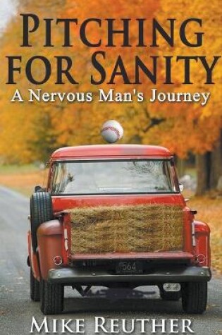 Cover of Pitching for Sanity