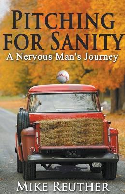 Book cover for Pitching for Sanity