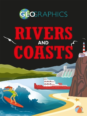 Book cover for Geographics: Rivers and Coasts
