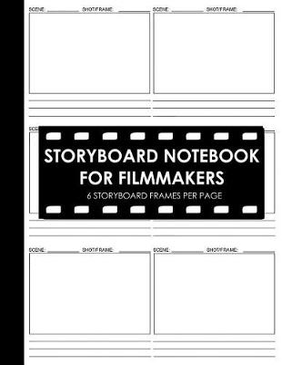 Book cover for Storyboard Notebook for Filmmakers